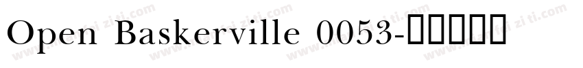Open Baskerville 0053字体转换
